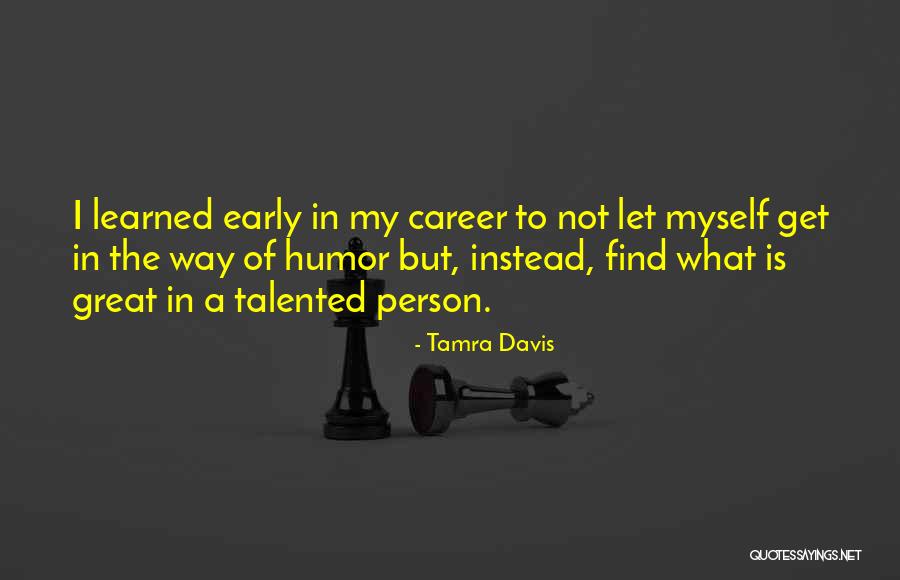 Papazian Annals Quotes By Tamra Davis Papazian Annals Quotes By Tamra Davis