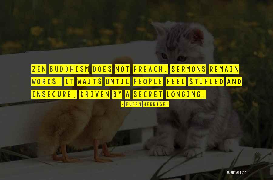 Papazoglou Stixoi Quotes By Eugen Herrigel Papazoglou Stixoi Quotes By Eugen Herrigel