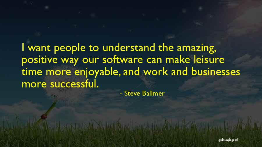 Papendieck Quotes By Steve Ballmer Papendieck Quotes By Steve Ballmer