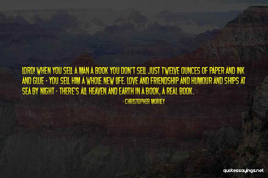 Paper And Ink Quotes By Christopher Morley Paper And Ink Quotes By Christopher Morley