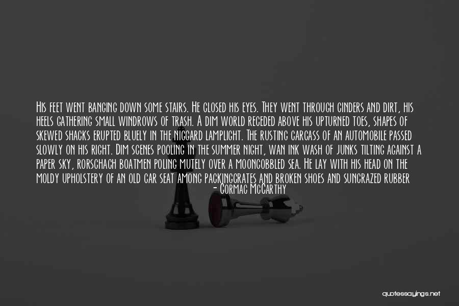 Paper And Ink Quotes By Cormac McCarthy Paper And Ink Quotes By Cormac McCarthy