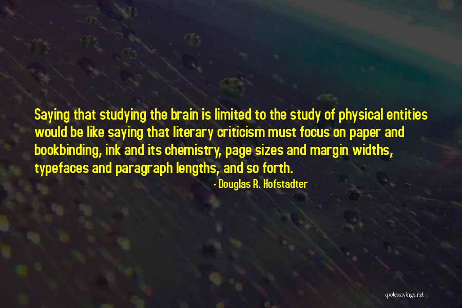 Paper And Ink Quotes By Douglas R. Hofstadter Paper And Ink Quotes By Douglas R. Hofstadter
