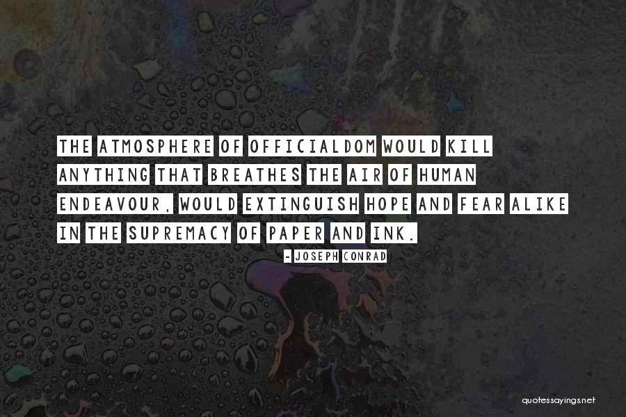 Paper And Ink Quotes By Joseph Conrad Paper And Ink Quotes By Joseph Conrad
