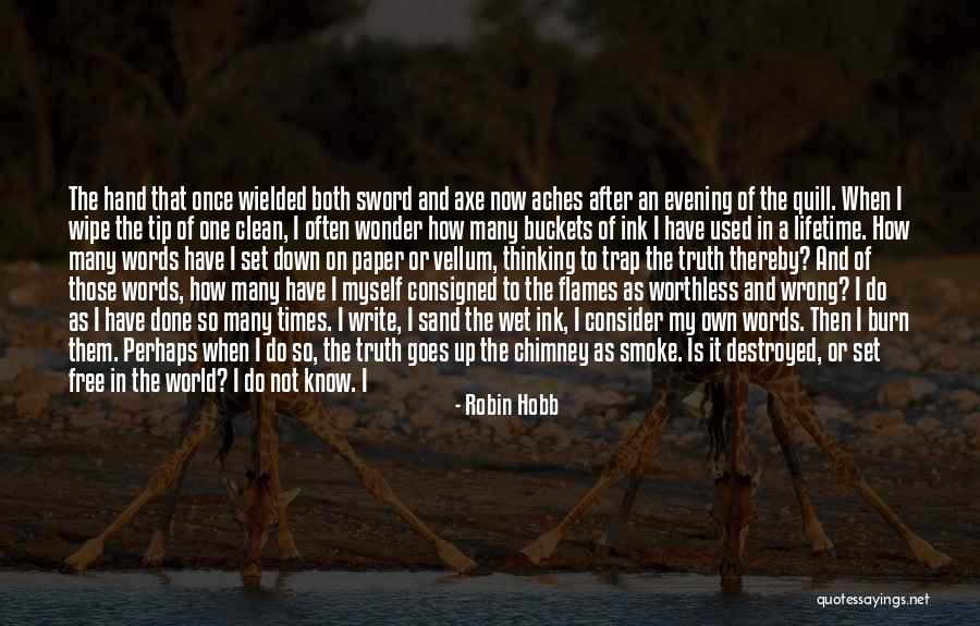 Paper And Ink Quotes By Robin Hobb Paper And Ink Quotes By Robin Hobb