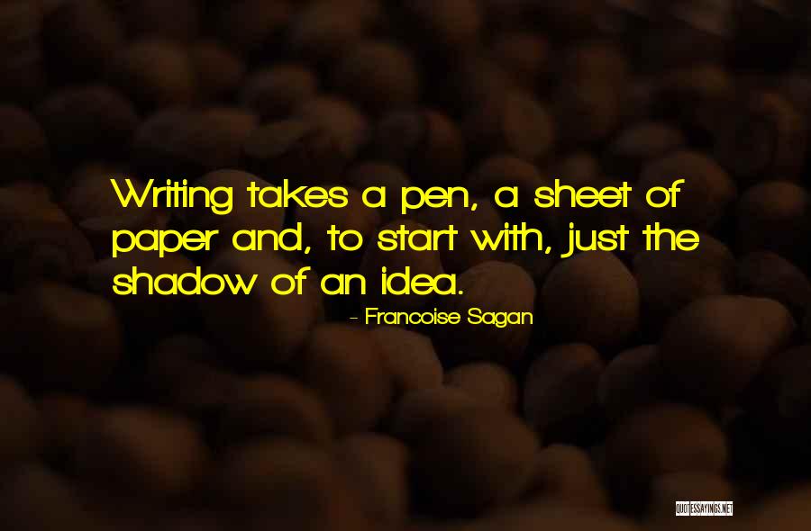 Paper And Pen Quotes By Francoise Sagan