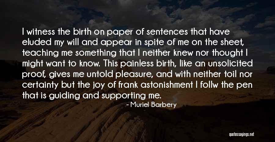 Paper And Pen Quotes By Muriel Barbery