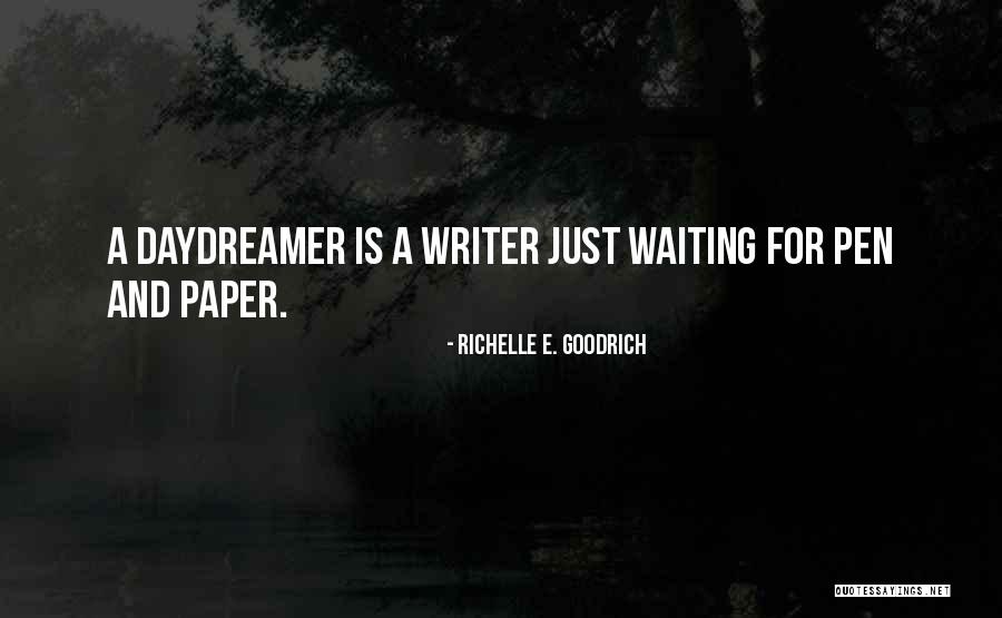 Paper And Pen Quotes By Richelle E. Goodrich