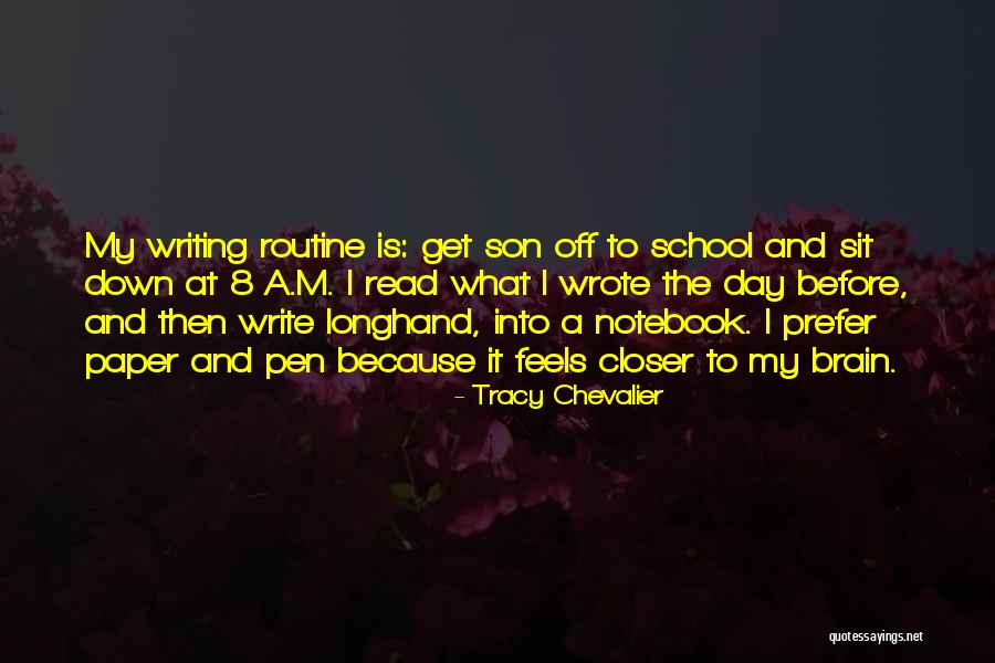 Paper And Pen Quotes By Tracy Chevalier