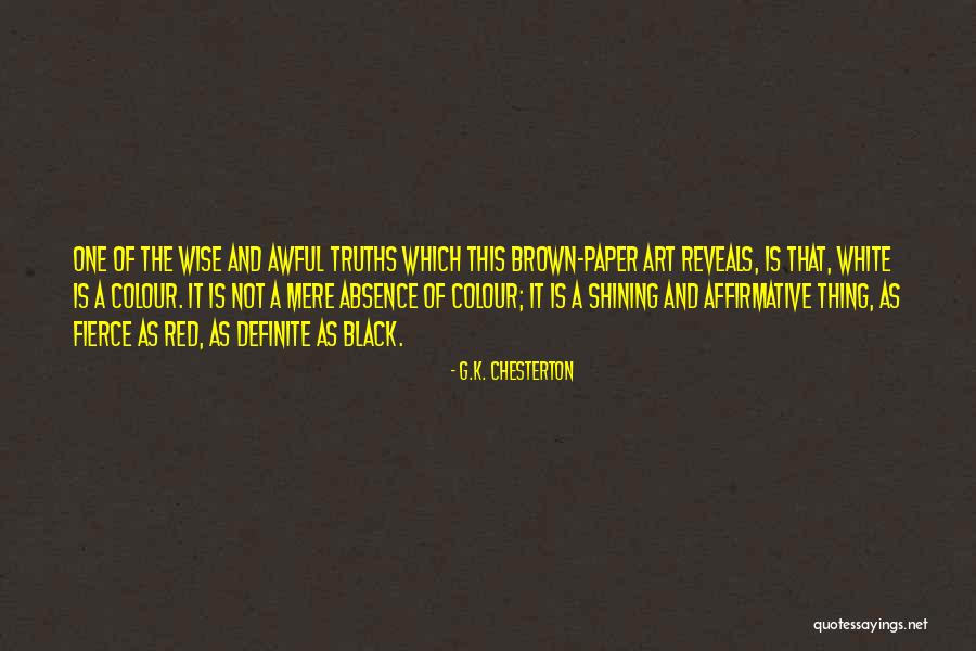 Paper Art Quotes By G.K. Chesterton Paper Art Quotes By G.K. Chesterton