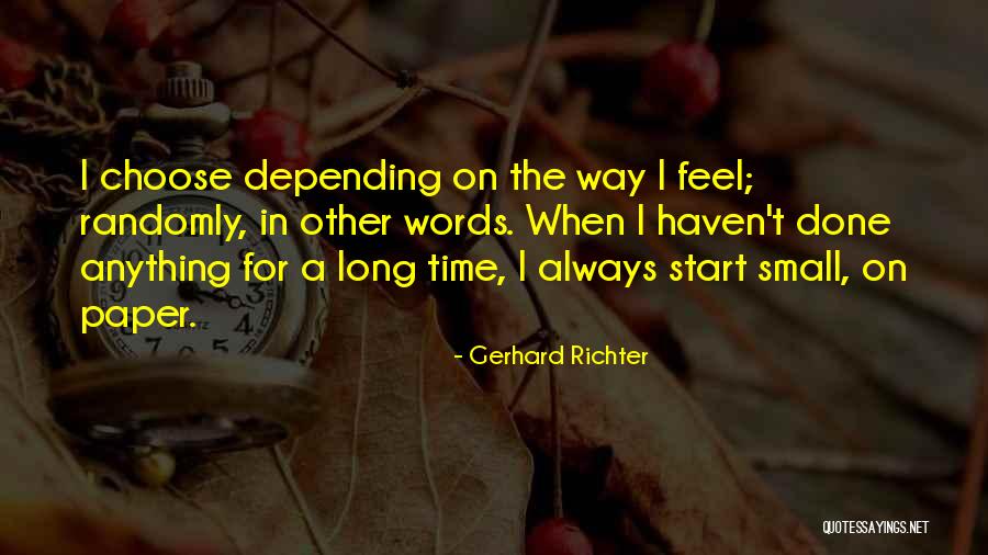 Paper Art Quotes By Gerhard Richter Paper Art Quotes By Gerhard Richter