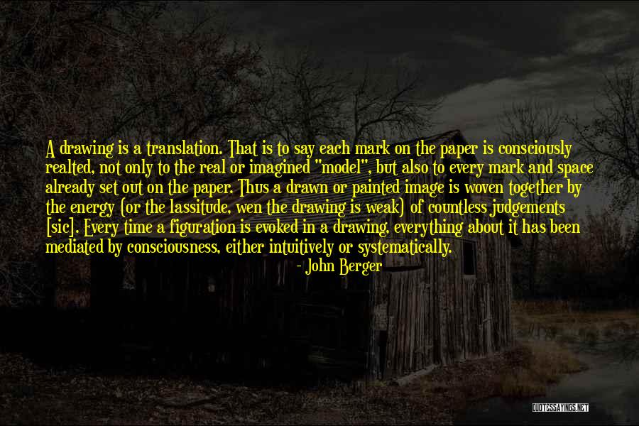 Paper Art Quotes By John Berger Paper Art Quotes By John Berger