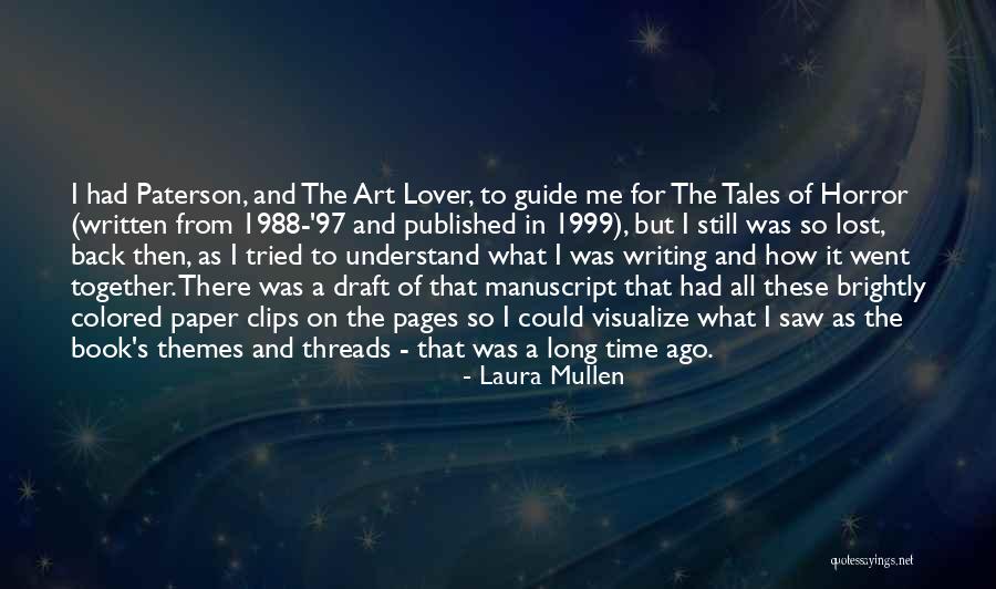 Paper Art Quotes By Laura Mullen Paper Art Quotes By Laura Mullen
