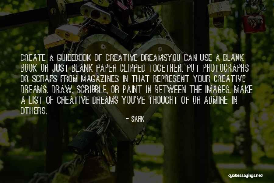 Paper Art Quotes By SARK Paper Art Quotes By SARK
