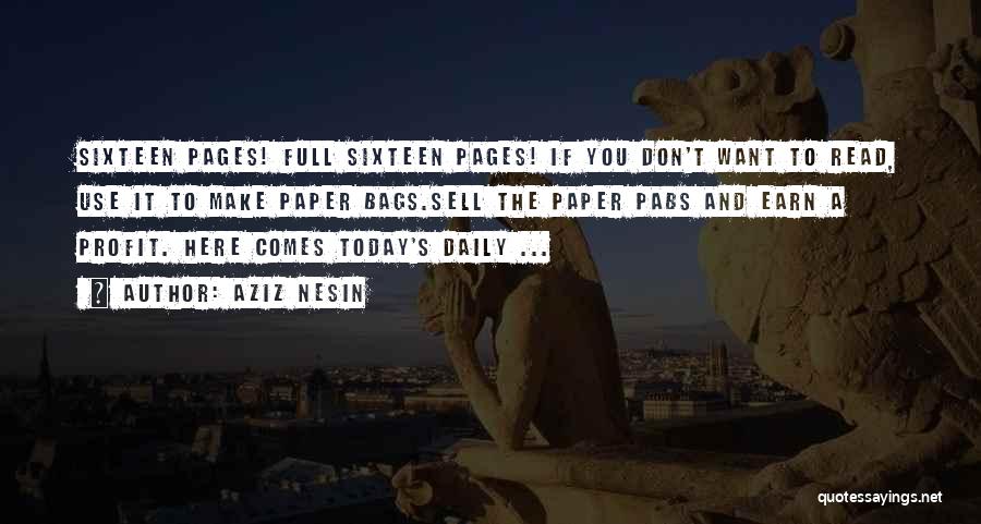 Paper Bags Quotes By Aziz Nesin