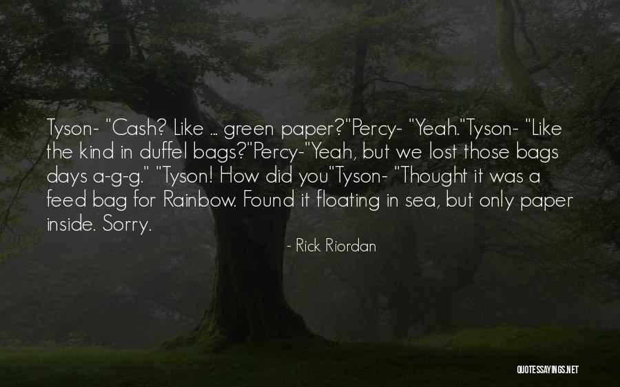 Paper Bags Quotes By Rick Riordan Paper Bags Quotes By Rick Riordan