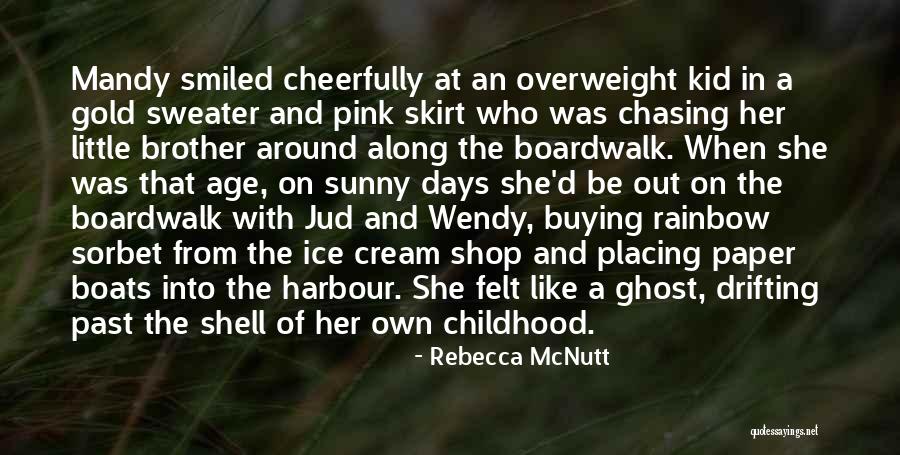 Paper Boats Quotes By Rebecca McNutt