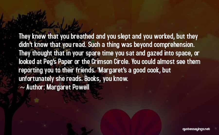 Paper Books Quotes By Margaret Powell