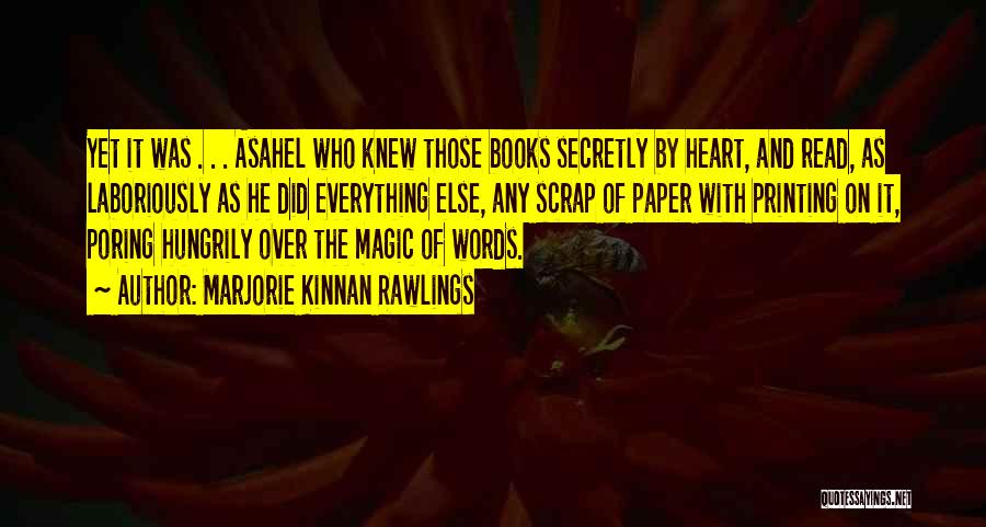 Paper Books Quotes By Marjorie Kinnan Rawlings
