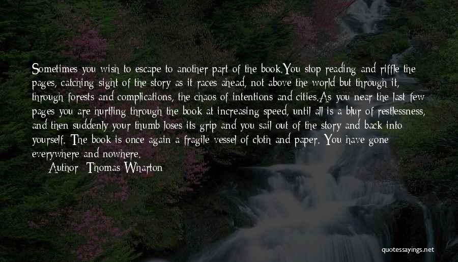 Paper Books Quotes By Thomas Wharton