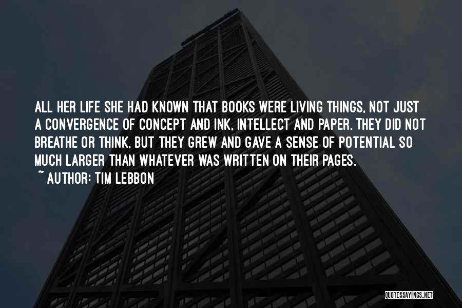 Paper Books Quotes By Tim Lebbon