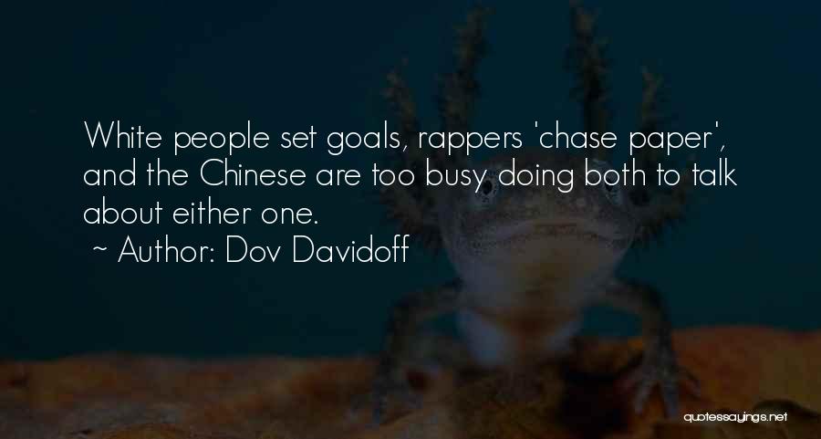 Paper Chase Quotes By Dov Davidoff