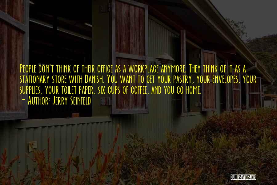 Paper Cups Quotes By Jerry Seinfeld