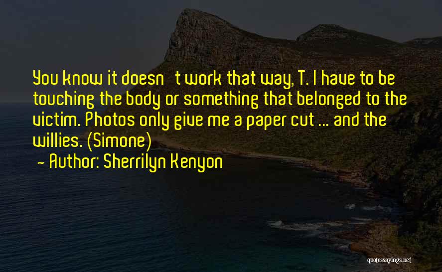 Paper Cut Out Quotes By Sherrilyn Kenyon