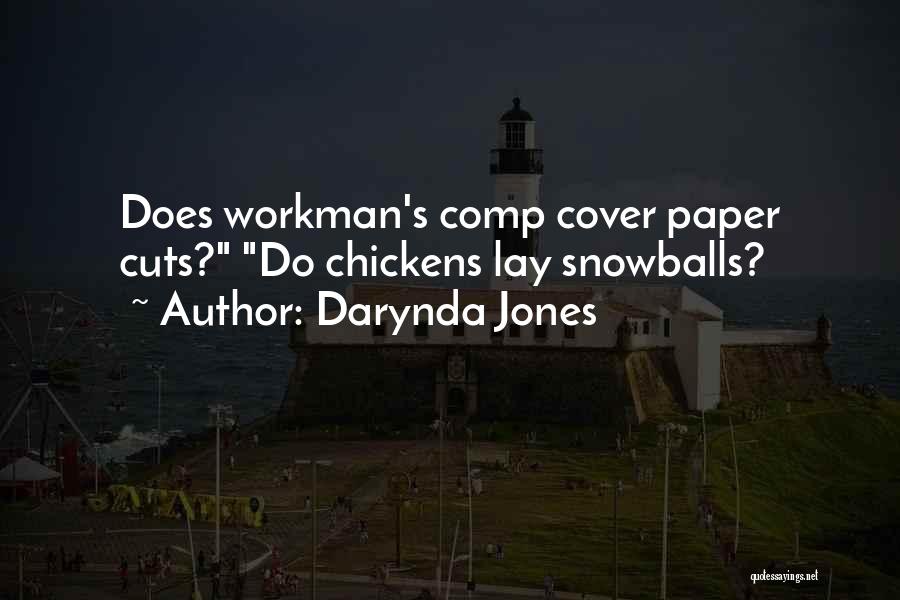 Paper Cuts Quotes By Darynda Jones