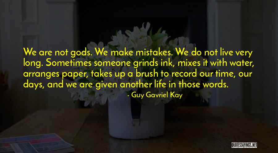 Paper Gods Quotes By Guy Gavriel Kay Paper Gods Quotes By Guy Gavriel Kay