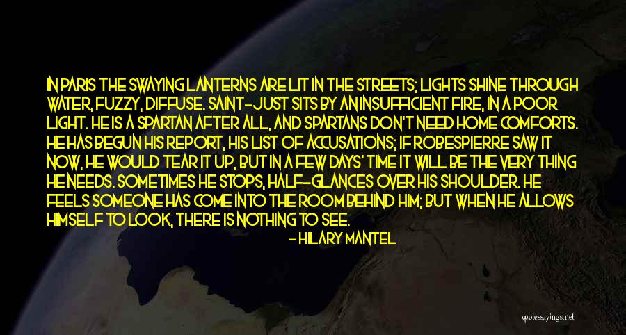 Paper Lanterns Quotes By Hilary Mantel