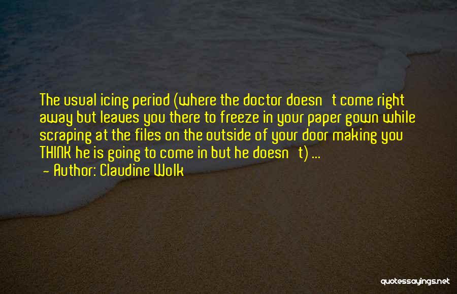 Paper Making Quotes By Claudine Wolk