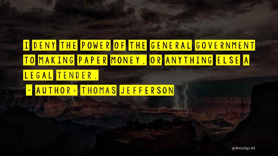 Paper Making Quotes By Thomas Jefferson