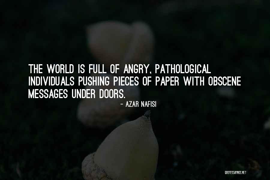 Paper Pushing Quotes By Azar Nafisi Paper Pushing Quotes By Azar Nafisi