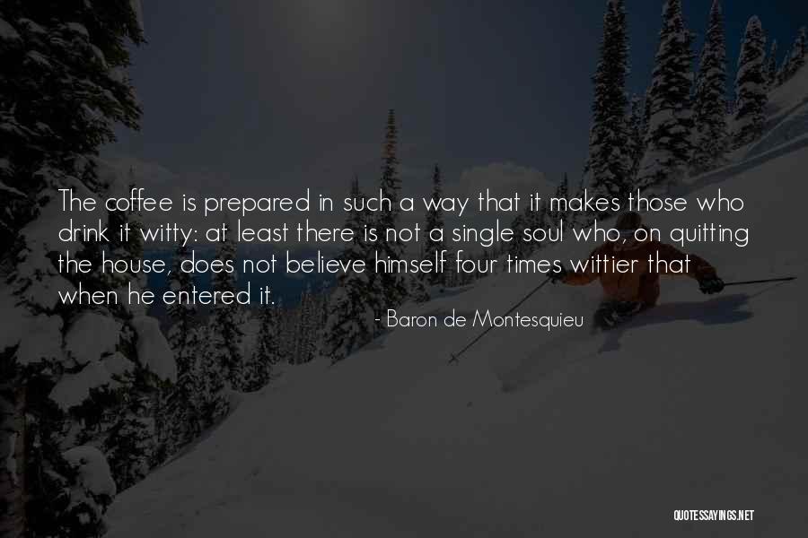 Paper Pushing Quotes By Baron De Montesquieu Paper Pushing Quotes By Baron De Montesquieu