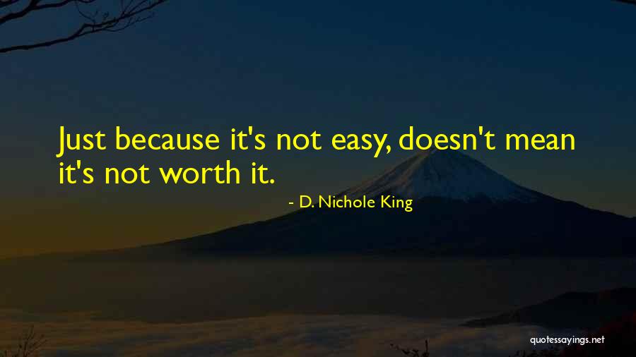 Paper Pushing Quotes By D. Nichole King Paper Pushing Quotes By D. Nichole King