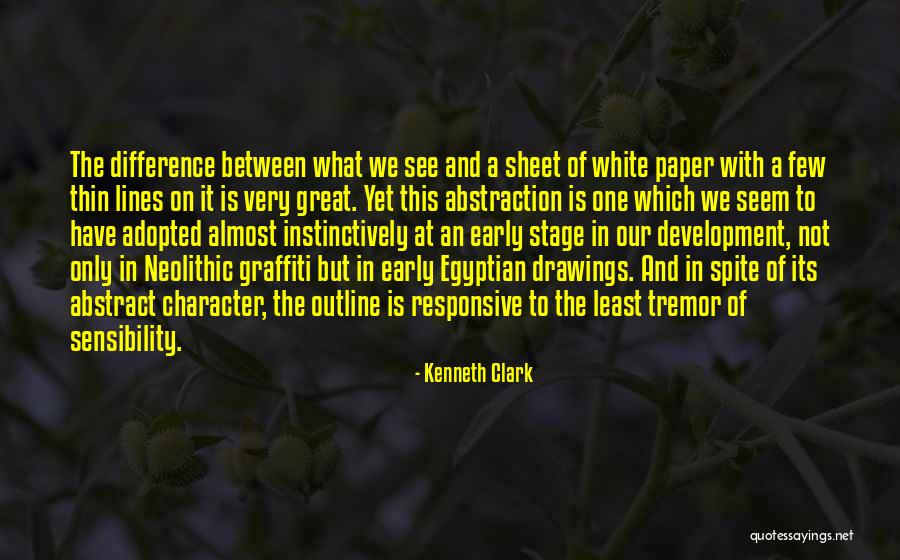 Paper Thin Quotes By Kenneth Clark