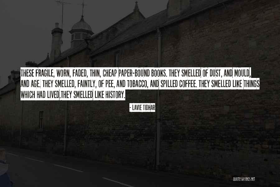 Paper Thin Quotes By Lavie Tidhar