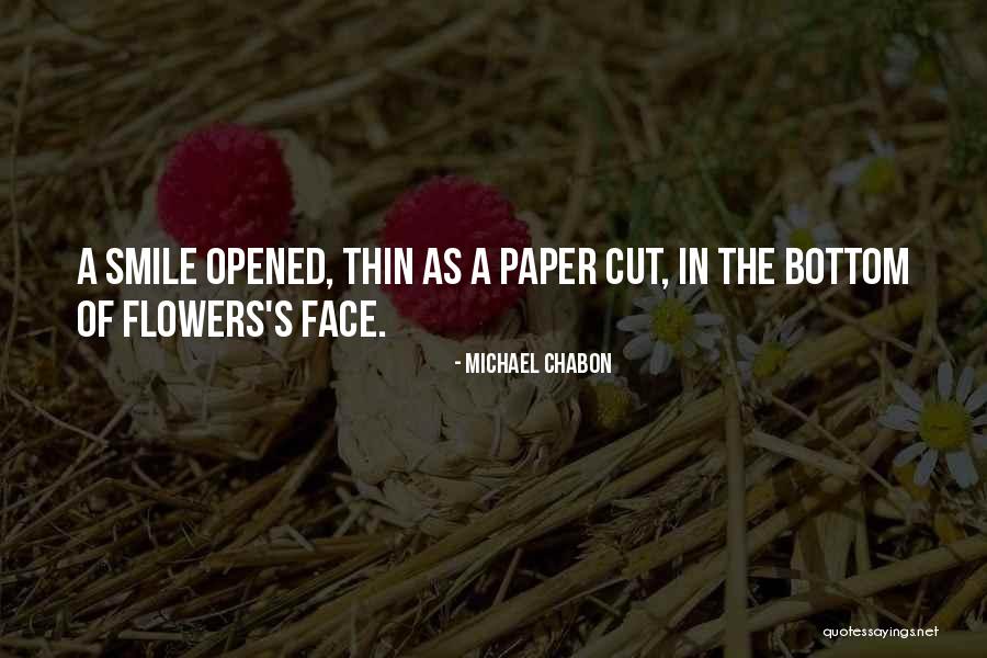 Paper Thin Quotes By Michael Chabon