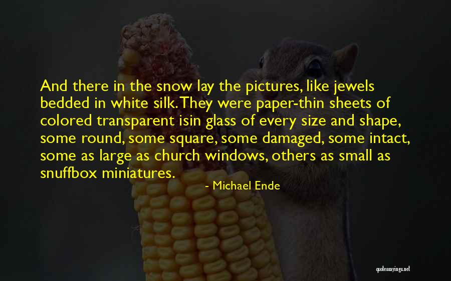 Paper Thin Quotes By Michael Ende Paper Thin Quotes By Michael Ende