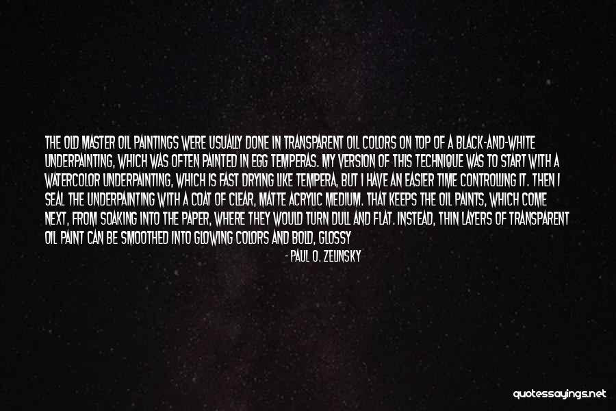 Paper Thin Quotes By Paul O. Zelinsky Paper Thin Quotes By Paul O. Zelinsky