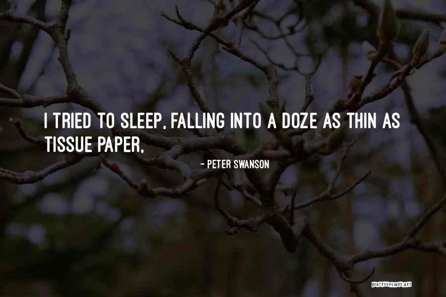 Paper Thin Quotes By Peter Swanson