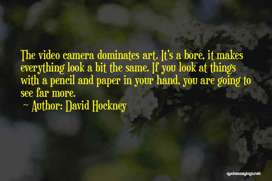 Paper Things Quotes By David Hockney