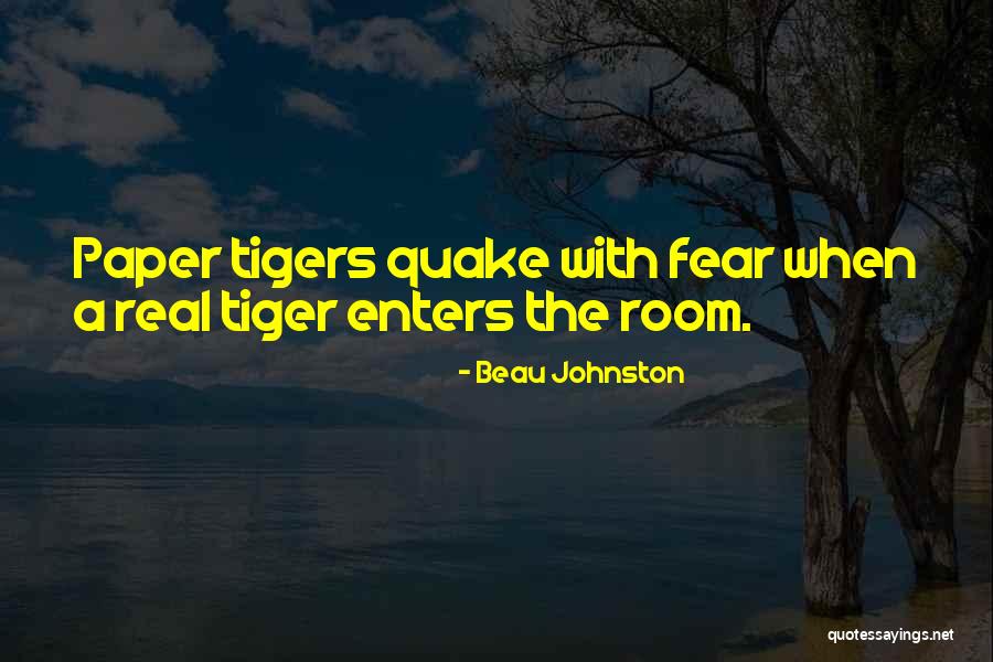 Paper Tiger In Quotes By Beau Johnston
