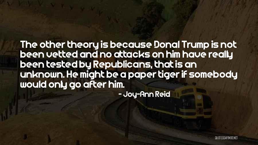 Paper Tiger In Quotes By Joy-Ann Reid Paper Tiger In Quotes By Joy-Ann Reid