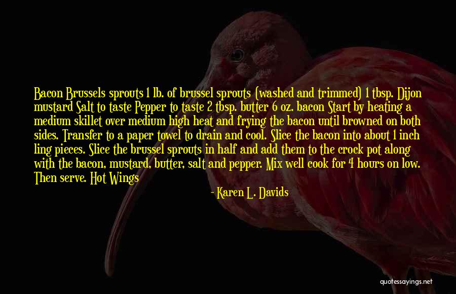 Paper Towel Quotes By Karen L. Davids Paper Towel Quotes By Karen L. Davids
