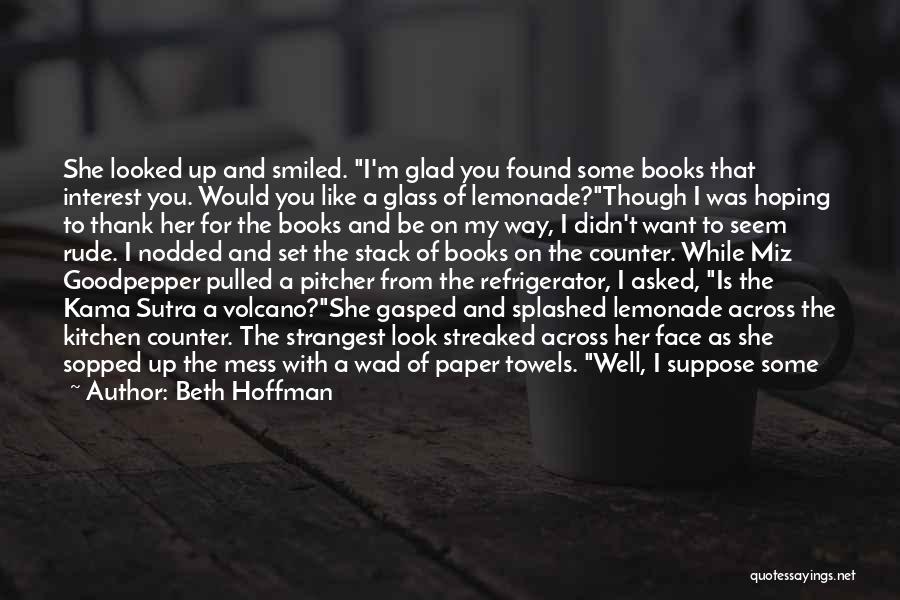 Paper Towels Quotes By Beth Hoffman