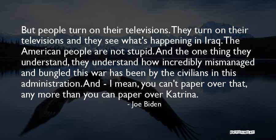 Paper Turn Quotes By Joe Biden Paper Turn Quotes By Joe Biden