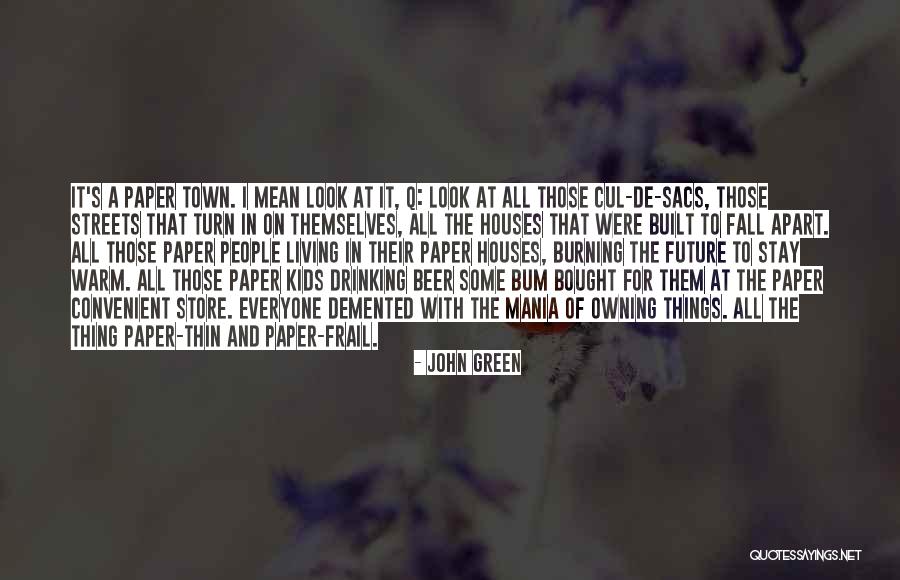 Paper Turn Quotes By John Green Paper Turn Quotes By John Green