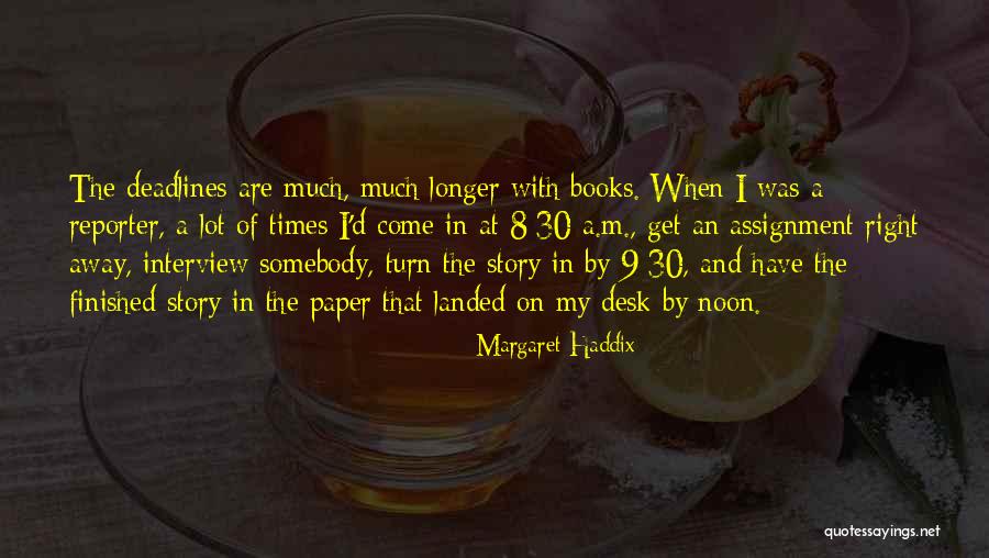 Paper Turn Quotes By Margaret Haddix Paper Turn Quotes By Margaret Haddix