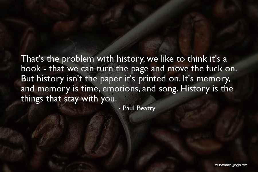 Paper Turn Quotes By Paul Beatty Paper Turn Quotes By Paul Beatty